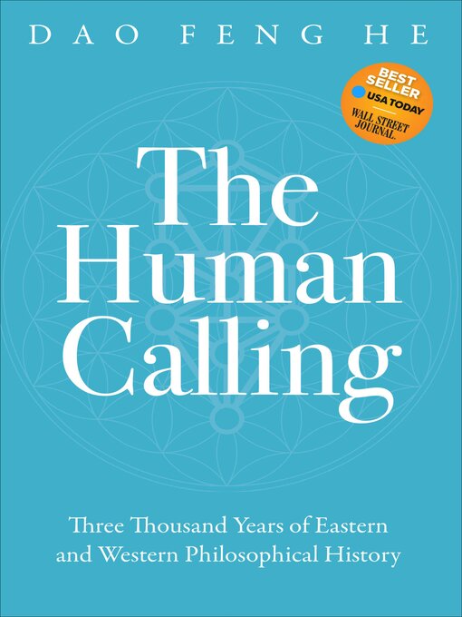 Title details for The Human Calling by Dao Feng He - Available